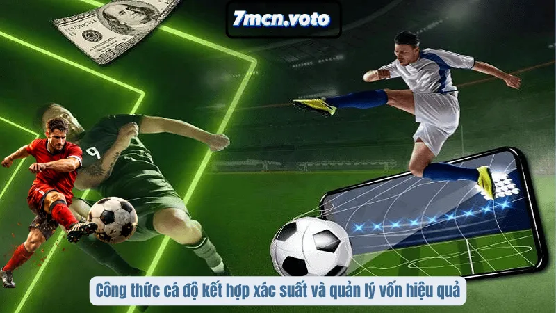 Công Thức Cá Độ Bóng Đá – Cách Xác Định Kèo Giá Trị 1 Công thức cá độ kết hợp xác suất và quản lý vốn hiệu quả